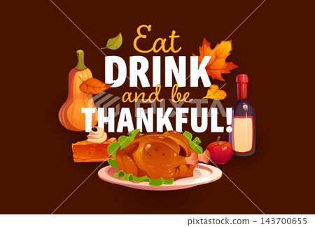 Eat drink and be thankful Thanksgiving quote Eat drink and be thankful Thanksgiving quote 143700655
