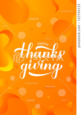 Happy Thanksgiving calligraphy hand lettering on trendy gradient background. Modern web design banner. Vector template for greeting card, typography poster, flyer, etc. Happy Thanksgiving calligraphy hand lettering on trendy gradient background. Modern web design banner. Vector template for greeting card, typography poster, flyer, etc. 143704133