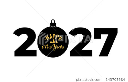 2027 with Christmas ball. Happy New Year typography poster. Vector template for banner, sign, greeting card, invitation, etc. 2027 with Christmas ball. Happy New Year typography poster. Vector template for banner, sign, greeting card, invitation, etc. 143705684