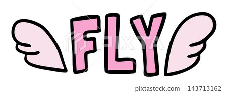 Hand written FLY letters with wings for font, typography, text, message, sticker, summer break, decoration, winter trip, travel, holidays, vacation, print, symbol, lifestyle, hobby, leisure, abroad Hand written FLY letters with wings for font, typography, text, message, sticker, summer break, decoration, winter trip, travel, holidays, vacation, print, symbol, lifestyle, hobby, leisure, abroad 143713162