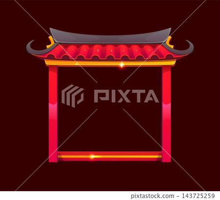 Asian Chinese ancient pagoda gate frame with temple door, tiled roof and curved eaves. Cartoon Asian palace temple archway with shiny gold trim for mobile gaming level rewards or Lunar New Year cards Asian Chinese ancient pagoda gate frame with temple door, tiled roof and curved eaves. Cartoon Asian palace temple archway with shiny gold trim for mobile gaming level rewards or Lunar New Year cards 143725259