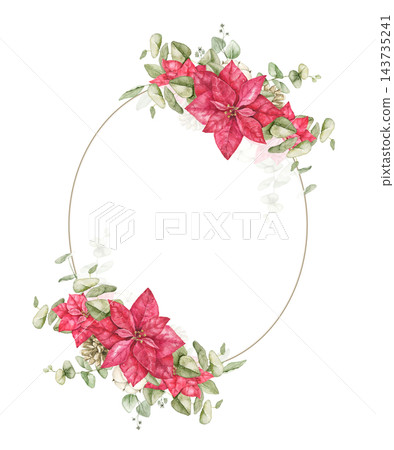 Watercolor oval frame with red poinsettia flowers, eucalyptus leaves, pine cones and cotton bolls. Christmas frame for greeting cards, invitations, New Year decor, gift tags and wedding stationery. Watercolor oval frame with red poinsettia flowers, eucalyptus leaves, pine cones and cotton bolls. Christmas frame for greeting cards, invitations, New Year decor, gift tags and wedding stationery. 143735241