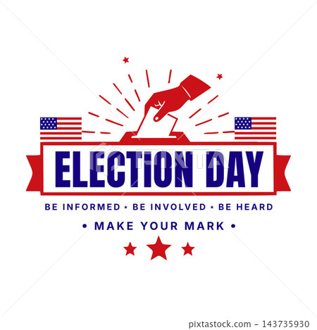 Election Day Make Your Mark Patriotic Design Election Day Make Your Mark Patriotic Design 143735930