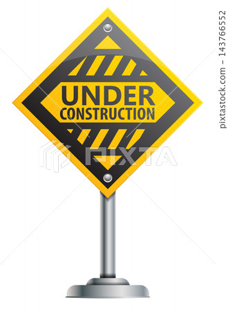 Pole with Under Construction Sign Pole with Under Construction Sign 143766552