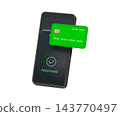 Mobile payment approved. 3d smartphone with green credit card, mobile payment success transaction phone done notification online shopping message realistic vector illustration 143770497