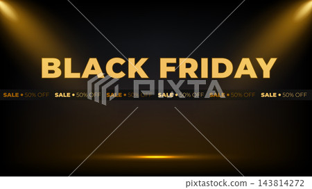 Luxury Black Friday sale background featuring golden typography, spotlights and 50 Percent off tape Luxury Black Friday sale background featuring golden typography, spotlights and 50 Percent off tape 143814272