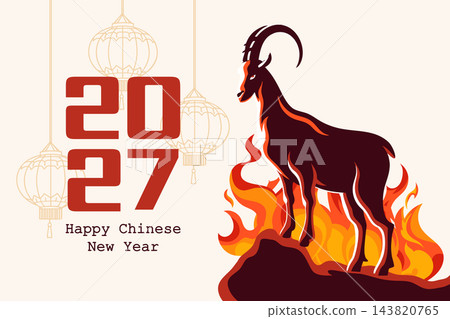 Happy New Year 2027 greeting card with goat standing in fire. Year of the Fire Goat. Illustration, banner. Happy New Year 2027 greeting card with goat standing in fire. Year of the Fire Goat. Illustration, banner. 143820765