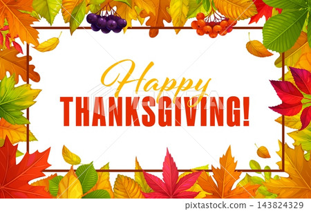 Thanksgiving holiday autumn leaves frame banner Thanksgiving holiday autumn leaves frame banner 143824329