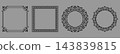 Set of decorative frames Elegant vector element for design in Eastern style, place for text. Floral black and gray frames. Lace illustration for invitations and greeting cards 143839815