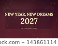 New Year New Dreams 2027 Burgundy Greeting Background New Year New Dreams 2027 Burgundy Greeting Background 143861114