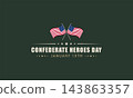 January 19th A Day of Confederate Remembrance and Reflection 143863357