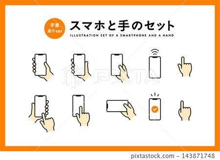 Smartphone and hand icon set; operation; smartphone; holding in hand; touch; tap; finger; mobile payment; screen; line Smartphone and hand icon set; operation; smartphone; holding in hand; touch; tap; finger; mobile payment; screen; line 143871748
