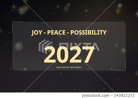 Joy Peace Possibility 2027 Black and Gold Background 143922253