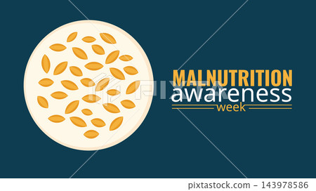 Malnutrition Awareness Week vector illustration with grain seeds on plate for global hunger and health campaign Malnutrition Awareness Week vector illustration with grain seeds on plate for global hunger and health campaign 143978586